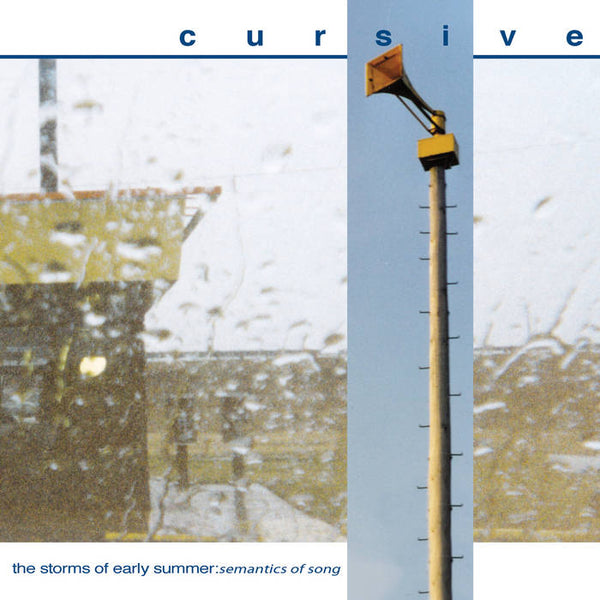 Cursive :: The Storms Of Early Summer: Semantics Of Song LP