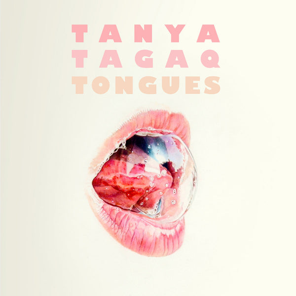 Tanya Tagaq :: Tonues LP