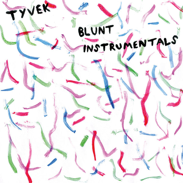Tyvek :: Blunt Instrumentals LP