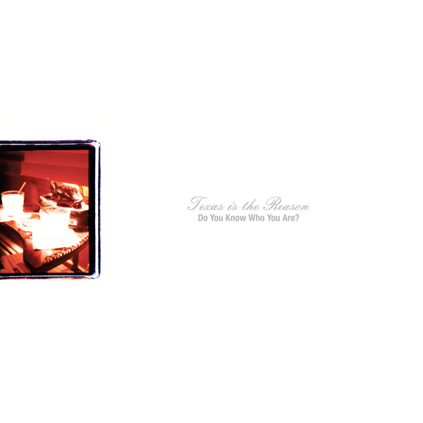 Texas Is The Reason :: Do You Know Who You Are? LP