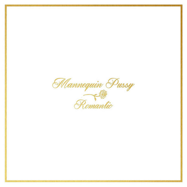 Mannequin Pussy :: Romantic LP
