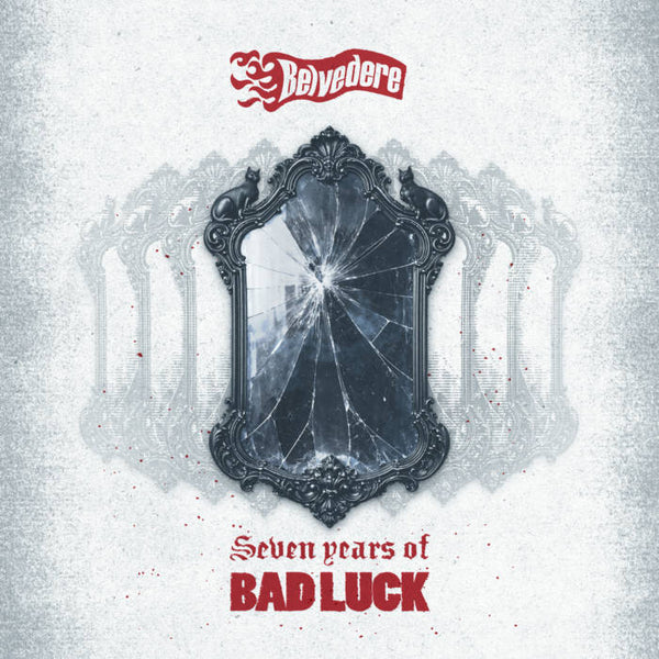 Belvedere.:: Seven Years Of Bad Luck LP