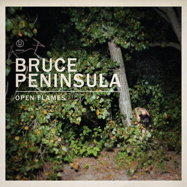 Bruce Peninsula :: Open Flames LP