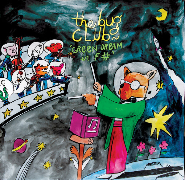 Bug Club :: Green Dream In F# LP