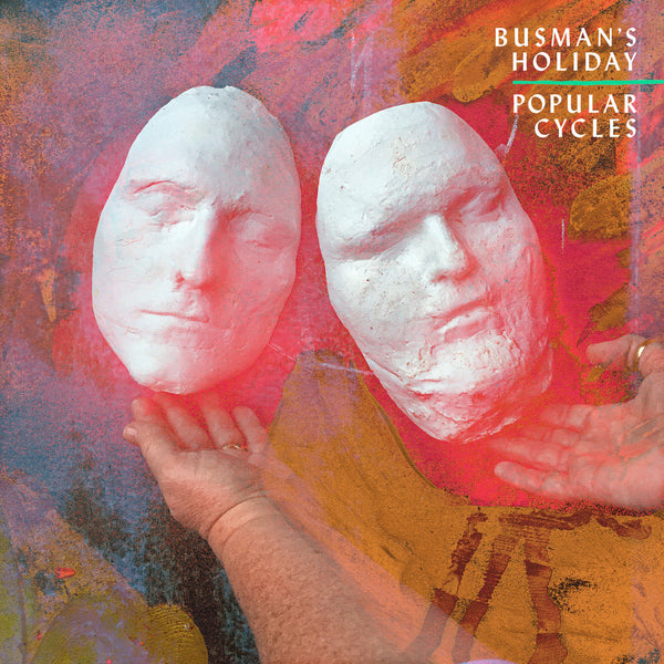 Busman's Holiday :: Popular Cycles LP