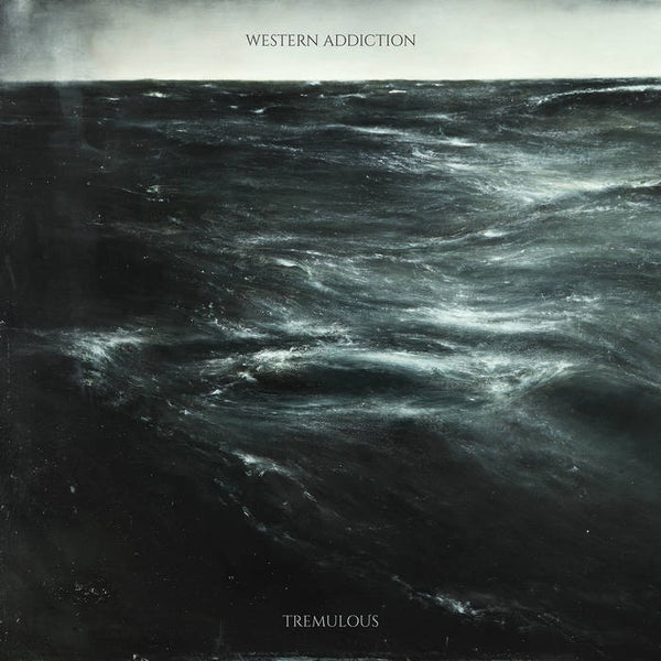 Western Addiction :: Tremulous LP