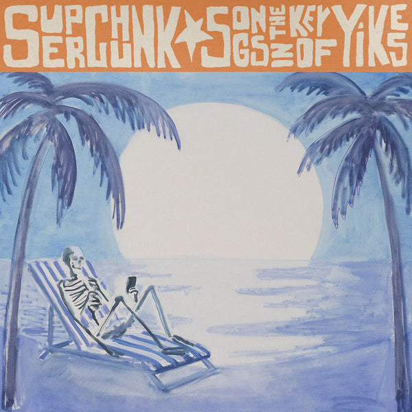 Superchunk :: Songs In The Key Of Yikes LP
