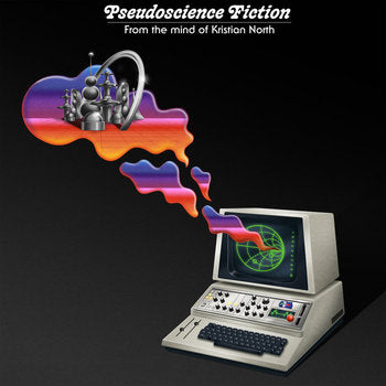 Kristian North :: Pseudoscience Fiction LP