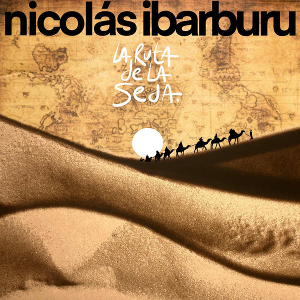Nicolas Ibarbubu :: La Ruta De La Seda LP