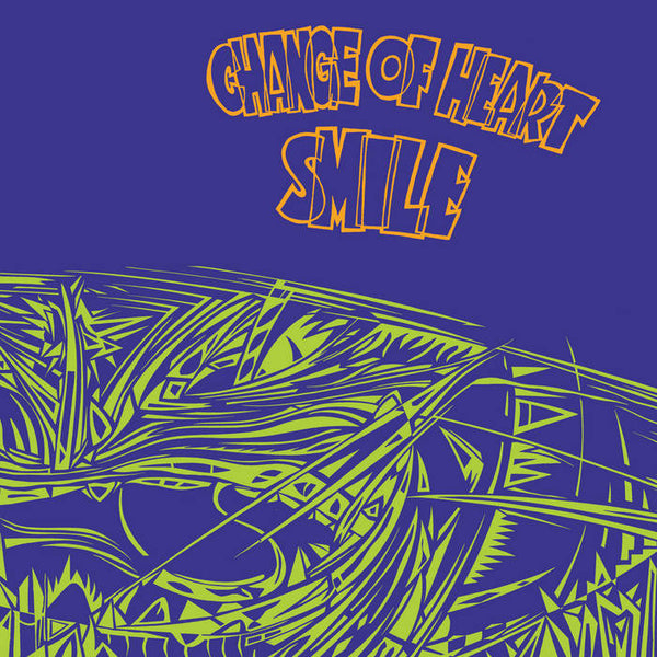 Smile :: Change Of Heart LP