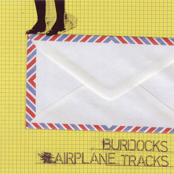 Burdocks :: Airplane Tracks LP
