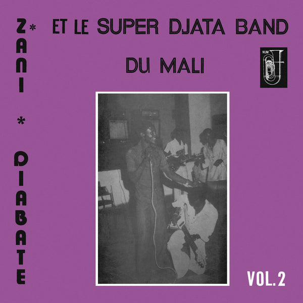 Super Djata Band Du Mali & Zani Diabaté :: Vol. 2 LP
