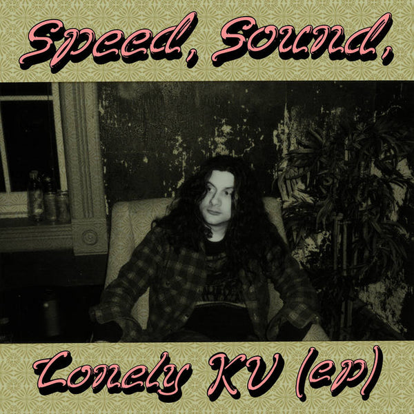 Vile, Kurt :: Speed, Sound, Lonely KV LP