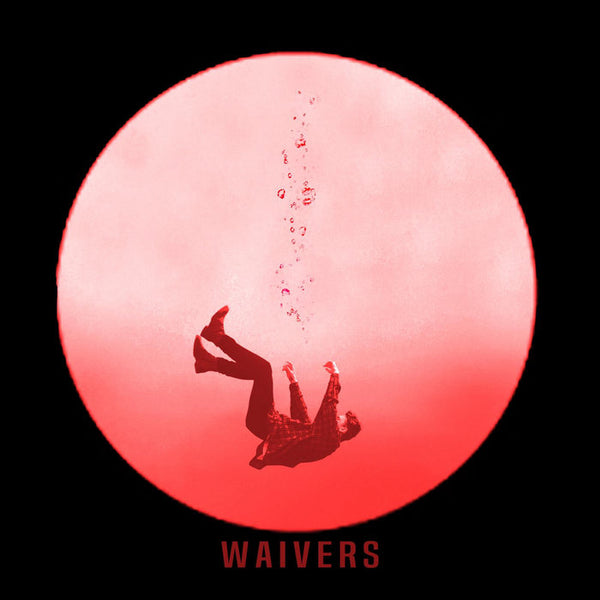 Waivers :: S/T LP