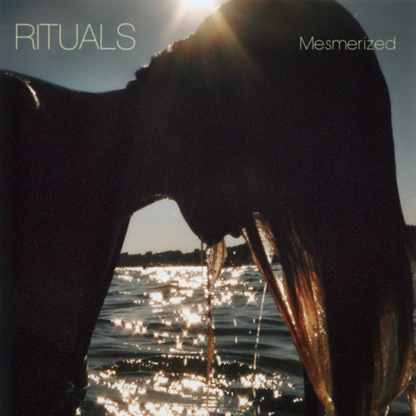 Rituals :: Mesmerized LP