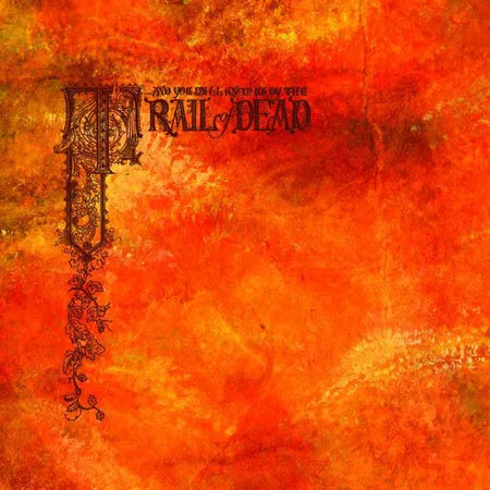And You Will Know Us By The Trail Of Dead :: Source Tags And Codes LP