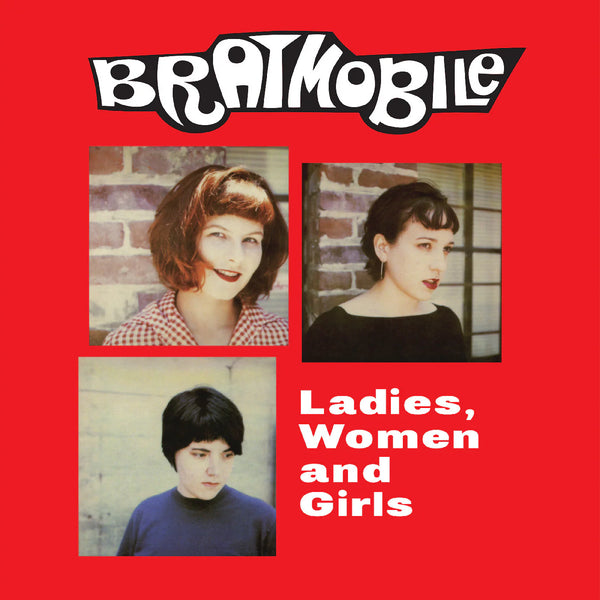 Bratmobile :: Ladies, Women And Girls LP