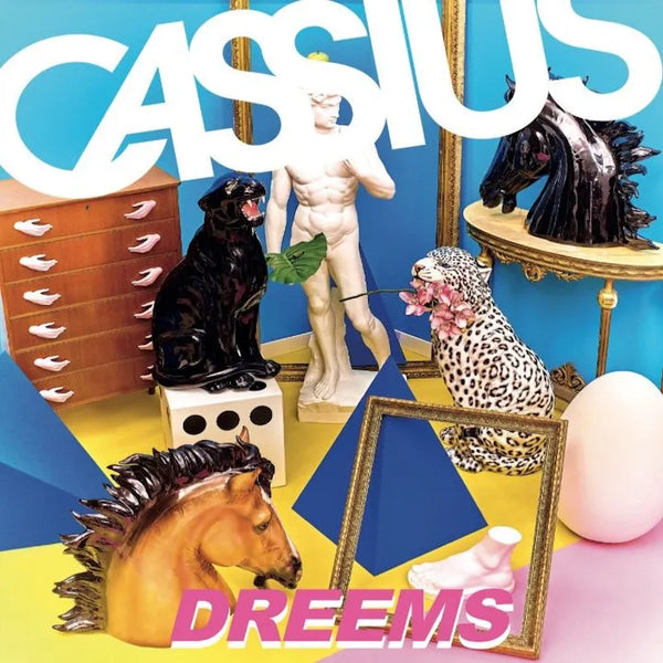 Cassius :: Dreems LP