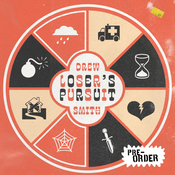 Drew Smith :: Loser's Pursuit LP