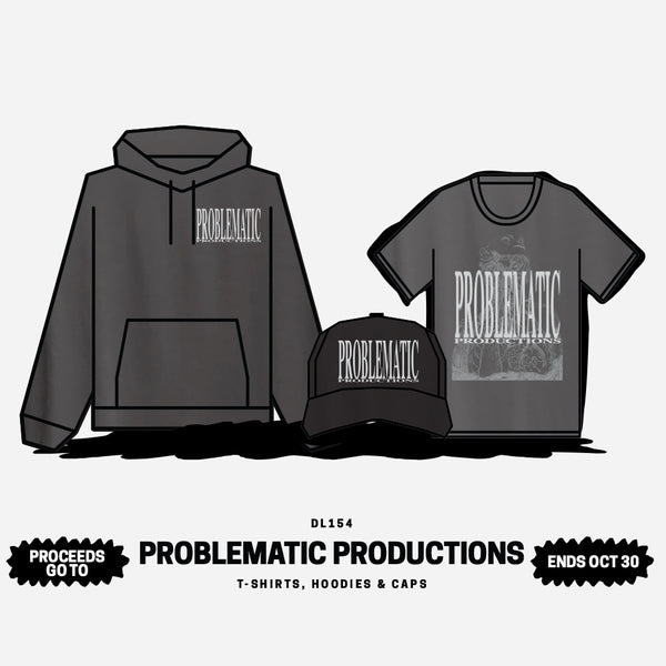 PROBLEMATIC PRODUCTIONS