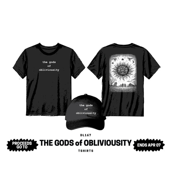 GODS OF OBLIVIOUSITY