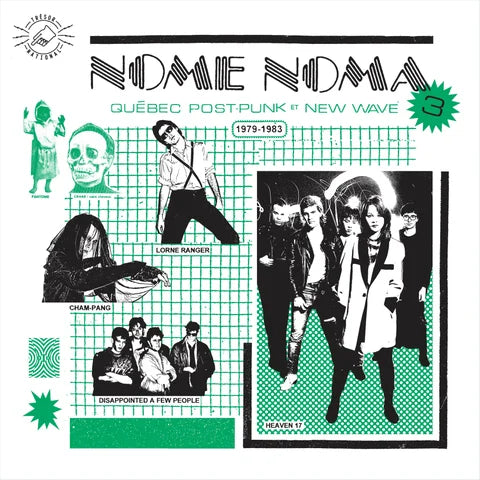 V/A :: Nome Noma 3 - Quebec Post-Punk et New Wave 1979-1983 LP