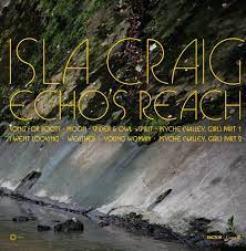 Isla Craig :: Echo's Reach LP