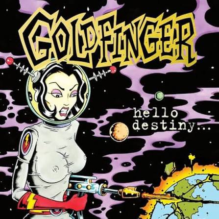 Goldfinger :: Hello Destiny LP