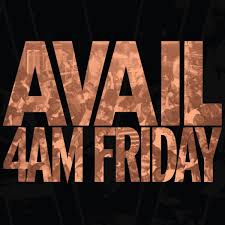 Avail :: 4AM Friday LP