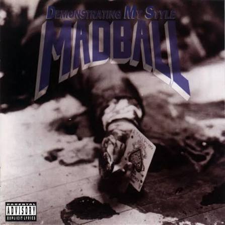 Madball :: Demonstrating My Style LP