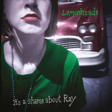 Lemonheads :: It's A Shame About Ray LP