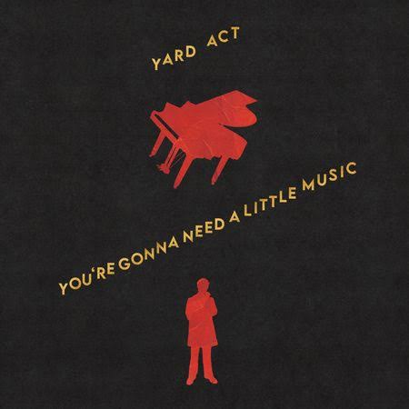 Yard Act :: You're Gonna Need A Little Music LP