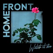 Home Front :: Watch It Die LP