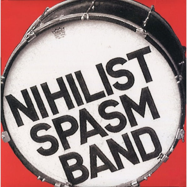 Nihilist Spasm Band :: Nihilist Spasm Band LP
