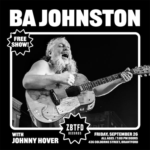 FRIDAY SEPTEMBER 26 // BA JOHNSTON w/ JOHNNY HOVER