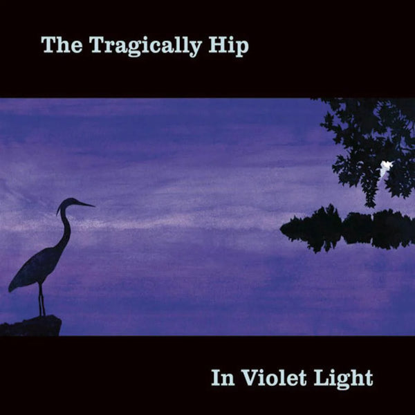 Tragically Hip :: In Violet Light LP