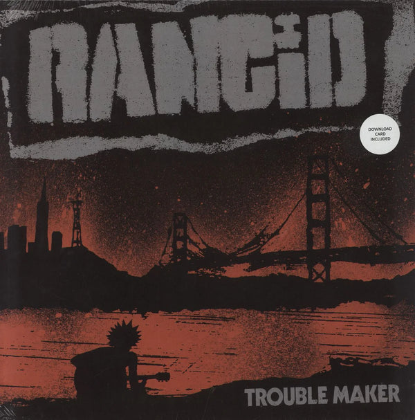 Rancid :: Trouble Maker LP