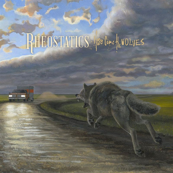 Rheostatics :: Here Come The Wolves LP