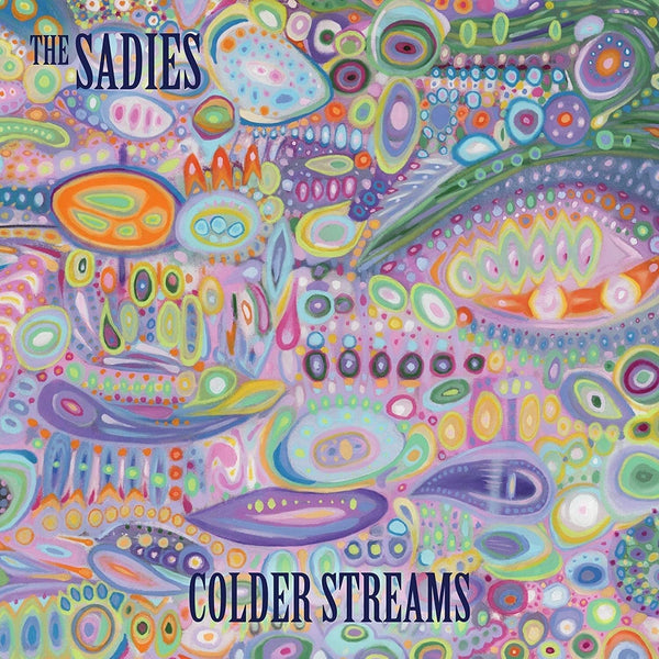 Sadies :: Colder Streams LP