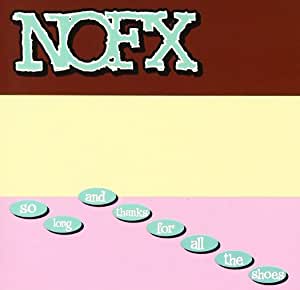 NOFX :: So Long...Thanks For All The Shoes LP