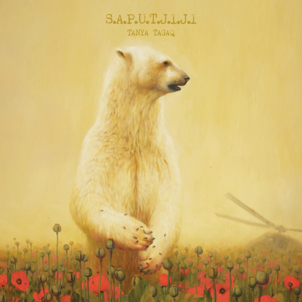 Tanya Tagaq :: SAPUTIJI LP