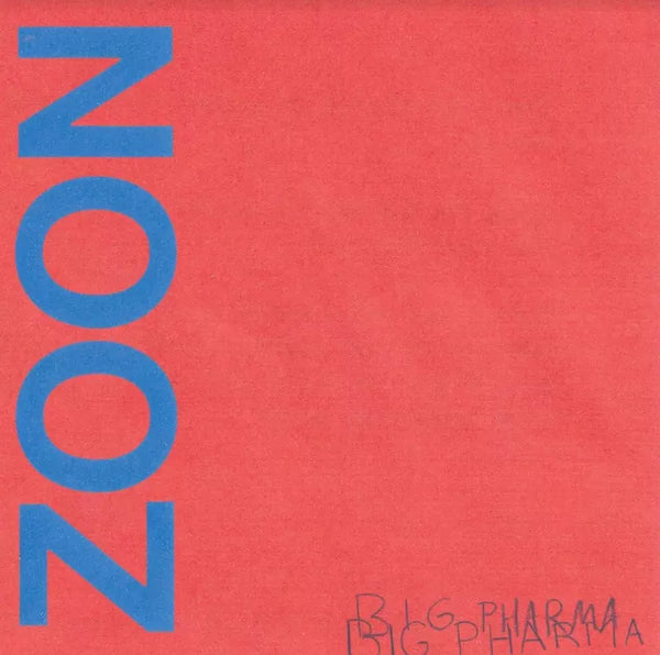 Zoon :: Big Pharma / A Sterling LP